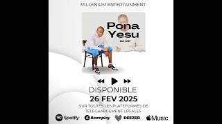 Retrouvez le single pona yesu de @Gk ice disponible ce 26 février 2025