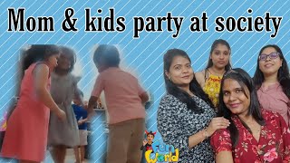 Moms & kids party at society | ritisha fun world