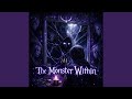 The Monster Within