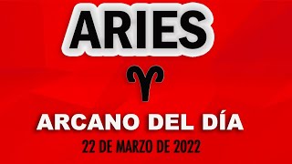 Arcano Del Día ♈ ARIES 22 DE MARZO DE 2022 🍀 Tarot