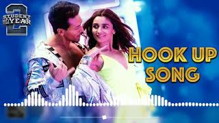 Hook Up Song FT.Alia Bhatt and Tiger DJ Alia Remix Song 2019