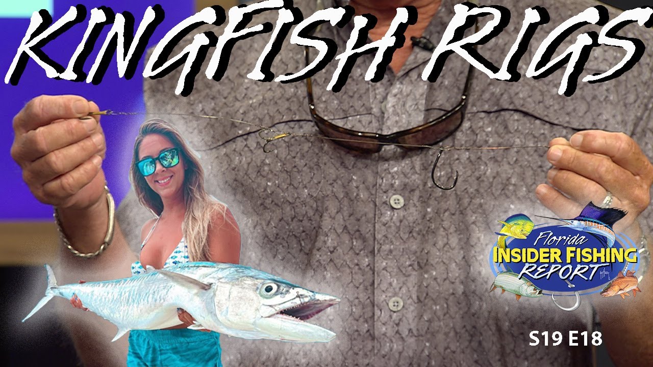 TOP KINGFISH Rigs In FLORIDA | S19 E18 - YouTube