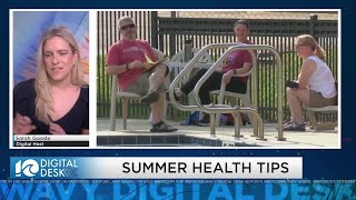 Digital Desk: Summer Health Tips with Sentara
