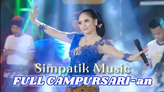 Tanpa Iklan.! Simpatik Campursari Full Album//Cocok di Setel saat Santai//