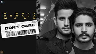 Don't Care R Nait Korala Maan (Official Video) Isha Sharma | Latest Punjabi Song 2022 13
