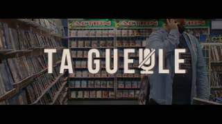 TA GUEULE !! -teaser-