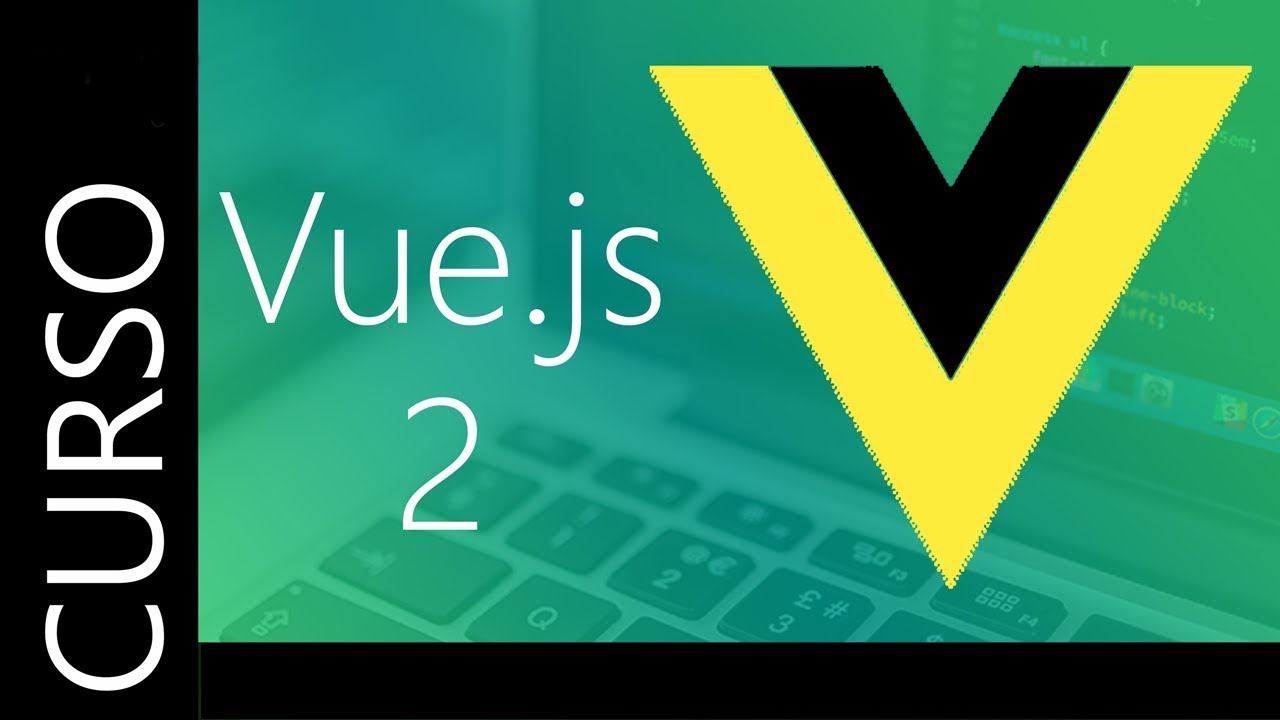 Curso De Vue.js - Two Way Data Binding Y Reactividad #2 - YouTube