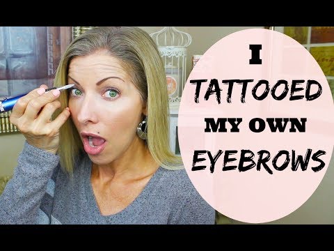 I Tattooed My Own Eyebrows! Permanent Makeup Eyebrows Tattoo I Tattooed My Own Eyebrows! Permanent Makeup Eyebrows Tattoo