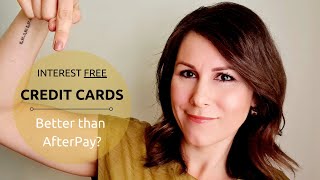 Interest Free Credit Cards | Better Than AfterPay?