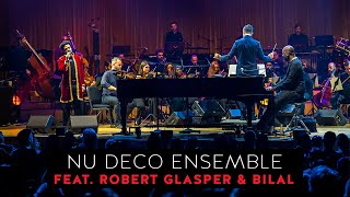 Nu Deco Ensemble feat. Robert Glasper & Bilal LIVE at the Adrienne Arsht Center