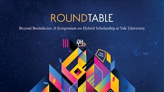 Beyond Boundaries: Roundtable Discussion