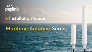 Installation Guide | Maritime Antenna Series