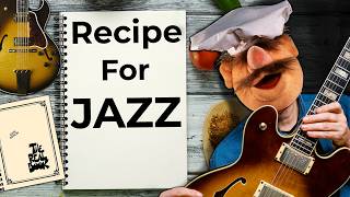 Basic Exercise To Jazz Licks in 5 Steps - Why Jazz Is Like Cooking!
