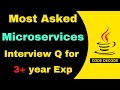 Most Asked Microservices Interview Questions and Answers for 3+ years of Experienced | Code Decode