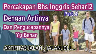 Contoh2 Percakapan Bhs Inggris dalam aktifitas Jalan-jalan sehari2.