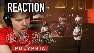 Greatest Of All Time | G.O.A.T | Polyphia Reaction