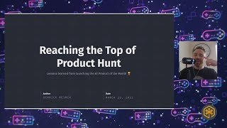 Reaching the Top of Product Hunt with Derrick Reimer   MicroConf Remote 2021