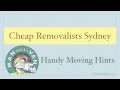 Tips to an Easy Move with Cheap Removalists Sydney