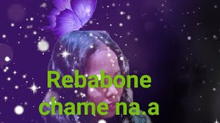 Rebabone chame 🌹