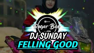 TERBARU!!🔴Dj Feeling Goog - Sunday Top TIK-TOK Viral_Remix_Slow_Full_Bass 2020