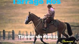 TARRAGO ROS - Tirador sin Flecos