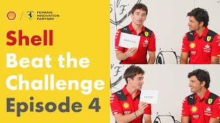 Beat the Challenge with Charles Leclerc & Carlos Sainz | Episode 4