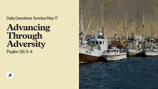 Advancing Through Adversity Daily Devotional