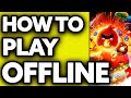 How To Play Angry Birds 2 Offline? (2024)