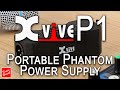 Xvive P1 Portable Phantom Power Supply for Microphones that need 12v or 48v