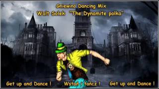 Walt Solek   The Dynamite polka