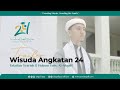 Teaser Wisuda 24 Universitas Al-Ahgaff