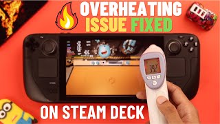 Steam Deck Getting Too Hot - Fixed!