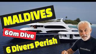 6 DIE in TRAGIC Maldives Scuba Accident - Lessons every Diver MUST Learn!