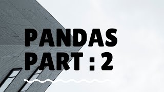 Python Pandas part 2 , Data Science Tutorial (Reading CSV/Excel files, Sorting, Filtering)