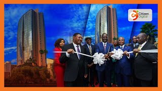President Ruto opens controversial Bunge Tower