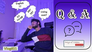 Q&A | Answering your questions [Vlog#21]