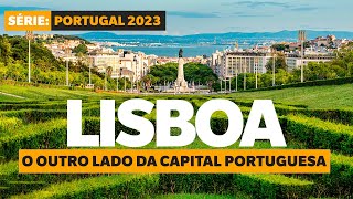 NOVO ROTEIRO: O QUE FAZER EM LISBOA, PORTUGAL (roteiro de 3 dias)