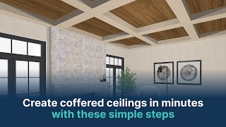 DesignFiles.co - Creating Coffered Ceilings in the 3D Floor Planner