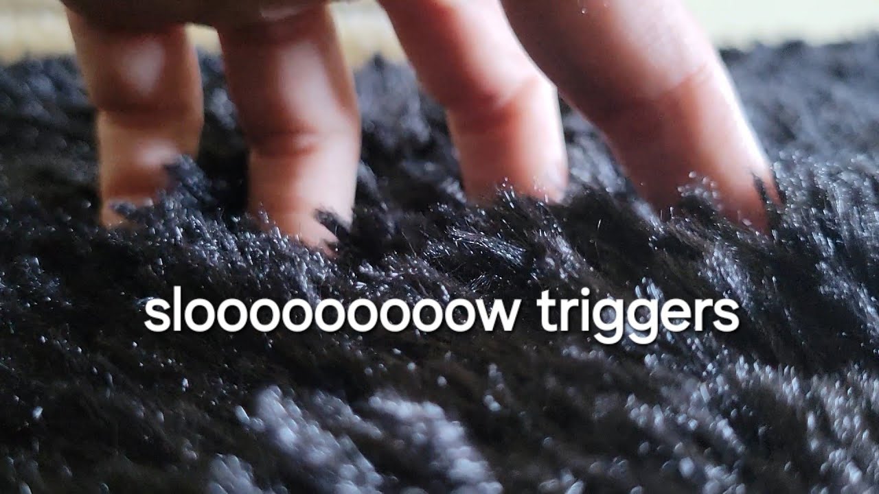 Asmr Slow Triggers Some Whispers Youtube