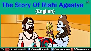 The Story Of Rishi Agastya (English)