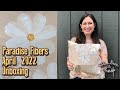 Unboxing Paradise Fibers April 2022 Fiber Club | Stop, Drop and Knit podcast