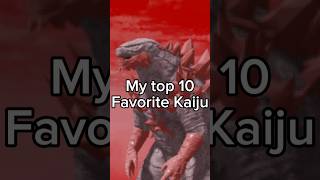 My top 10 favorite Kaiju #godzilla #kaiju #gamera