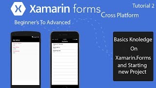 Xamarin Forms Learning Basics and Starting Project [Tutorial 2]