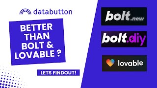 is Databutton.com better than bolt.new or lovable.dev or bolt.diy ? Lets findout!