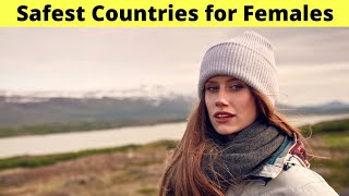 10 Best and Safest countries for Solo Female Travelers (2021 Guide)