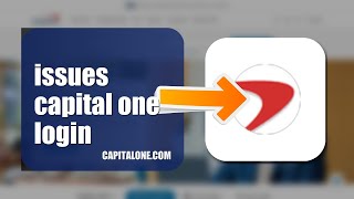 How To Fix Login Issues On Capital One 2026 Easy Guide