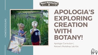 Apologia's Botany Curriculum | Nature's Workshop Lab Kit | Homeschooling Fun!