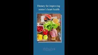 Tips for improving senior’s heart health | Athulya Home Healthcare