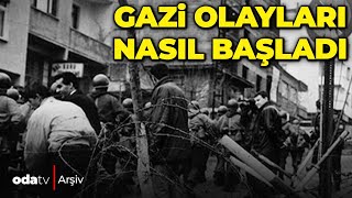 Gazi Olayları Nasıl Yaşandı? | 29 yıl önce bugün | 12 Mart 1995