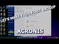 How to download Acronis and make your first backup